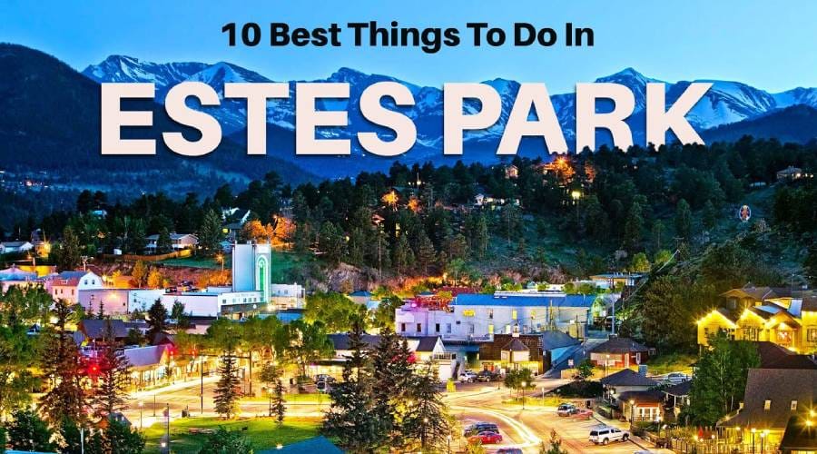 Things to Do in Estes Park for Couples Things to Do in Estes Park for Couples